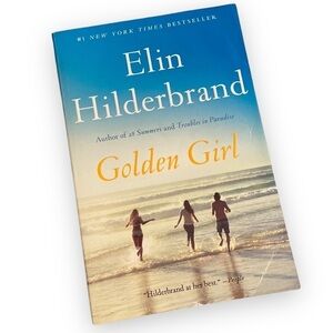Golden Girl Paperback Book by Elin Hildebrand